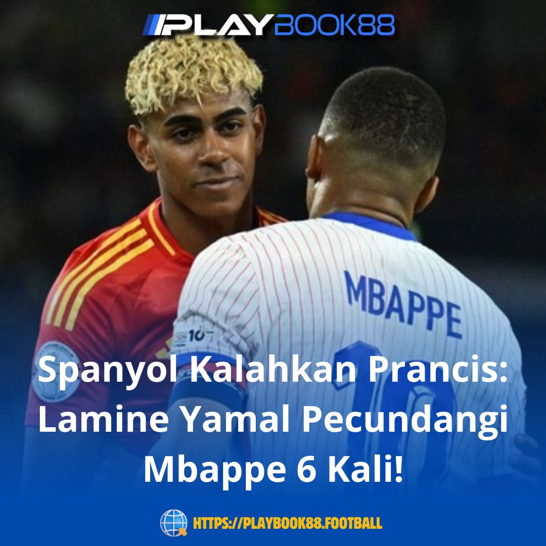 Spanyol Tumbangkan Prancis, Lamine Yamal Permalukan Mbappe di Laga Sengit!